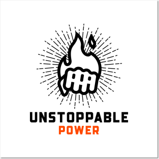 Unstoppable Power Posters and Art